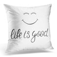 thumbnail image 1 of BOSDECO Black Motivational Life is Good Lettering with Fun Face Inspirational Quote White Abstract Pillowcase Pillow Cover Cushion Case 18x18 inch, 1 of 1