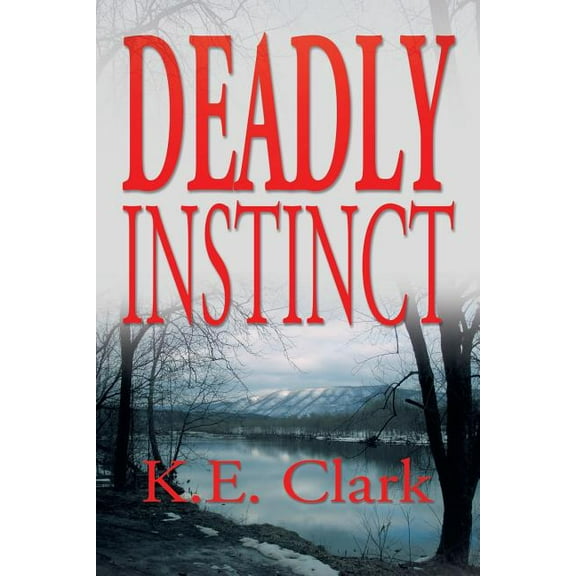 Deadly Instinct (Paperback)