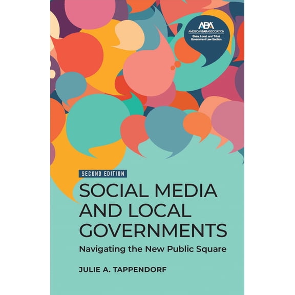 Social Media and Local Governments: Navigating the New Public Square, Second Edition, (Paperback)