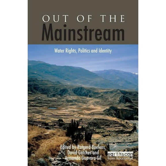 Out of the Mainstream: Water Rights, Politics and Identity, (Paperback)