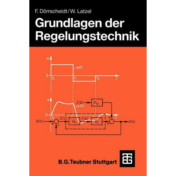 Leitfaden Der Elektrotechnik Grundlagen Der Regelungstechnik, (Paperback)