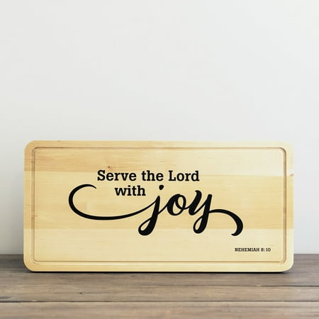 Serve Board - DaySpring - Serve the Lord with Joy - Decorative Cutting Board