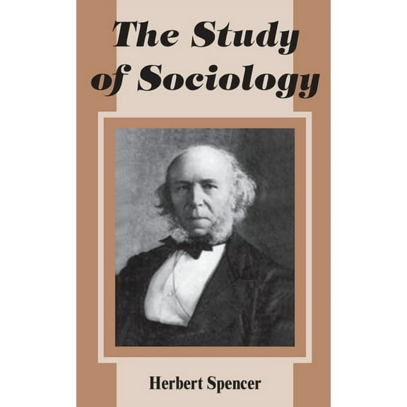 The Study of Sociology (Paperback)