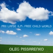 Prii Lapse Ilm (Free Child World)