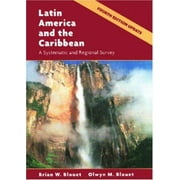 Latin America and the Caribbean: A Systematic and Regional Survey, Used [Paperback]