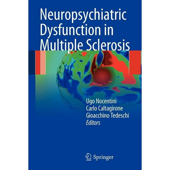 Neuropsychiatric Dysfunction in Multiple Sclerosis, (Paperback)