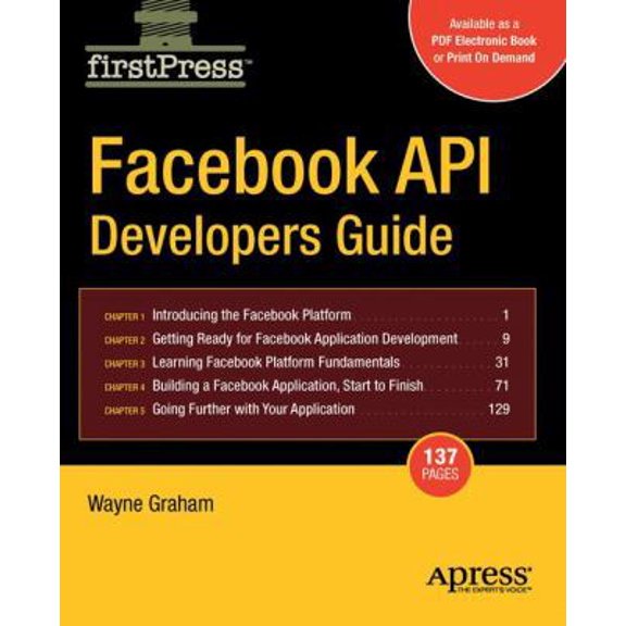 Pre-Owned Facebook API Developers Guide (Paperback) 1430209690 9781430209690