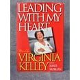 thumbnail image 1 of Pre-Owned Leading with My Heart: My Life (Hardcover) 0671888005 9780671888008, 1 of 1