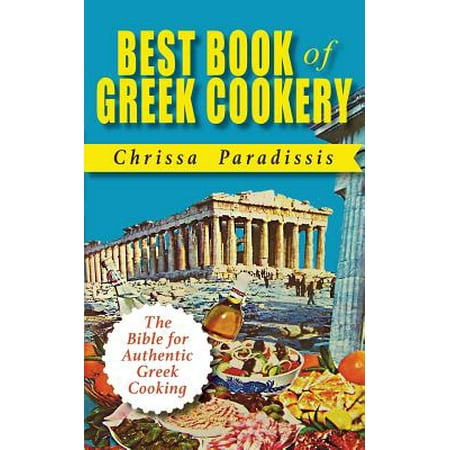 Best Book of Greek Cookery (Best Greek Food In Miami)
