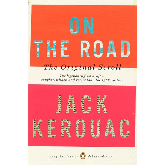 Pre-Owned On the Road: The Original Scroll: (Penguin Classics Deluxe Edition) (Paperback) 0143105469 9780143105466