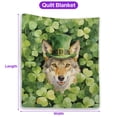 thumbnail image 5 of Happy Coyote Welcome St Patrick's Day Lucky Shamrocks Clover Quilt Blanket Wild Wolf Lover Cozy Comforter Throw Blanket - 22001, 5 of 5