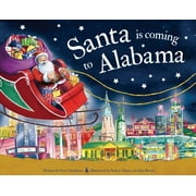 Santa Is Coming...: Santa Is Coming to Alabama (Hardcover)