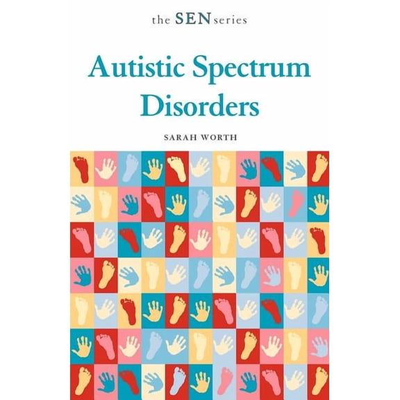 Sen Autistic Spectrum Disorders, (Paperback)