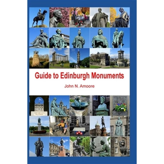 Guide to Edinburgh Monuments