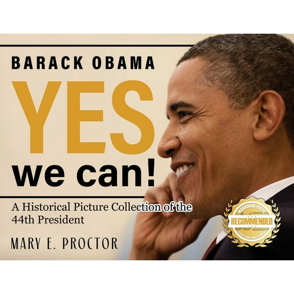 Barack Obama: A Historical Picture Collection of the 44th President, (Paperback)