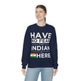 thumbnail image 6 of Have No Fear The Indian is here India Pride Unisex Sweatshirt, S-2XL, 6 of 9