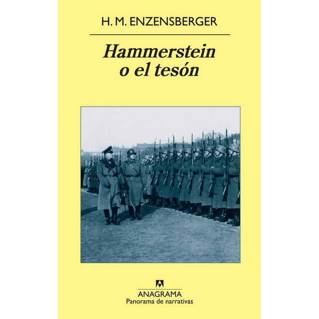 Hammerstein o el tesón Anagrama 9788433975621