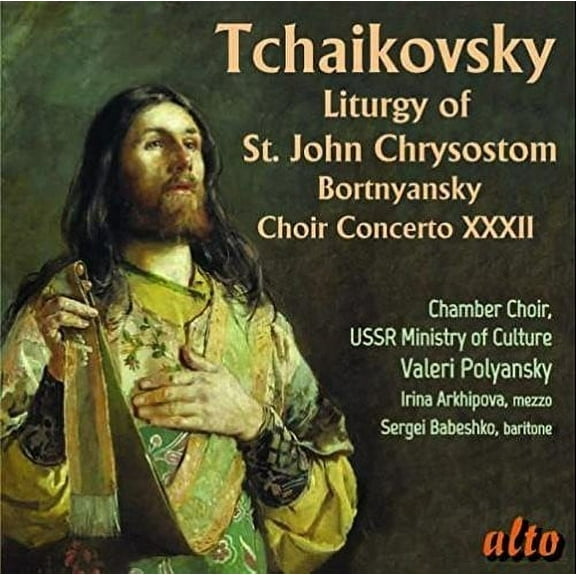 Polyansky,Valeri / Arkhipova,Irina - Tchaikovsky: Liturgy Op. 41 - Bortnyansky - Music & Performance - CD