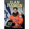 thumbnail image 1 of Pre-Owned Ilan Ramon: Israel's Space Hero (General Jewish Interest), 9781580131162, 1580131166, Paperback,, 1 of 1