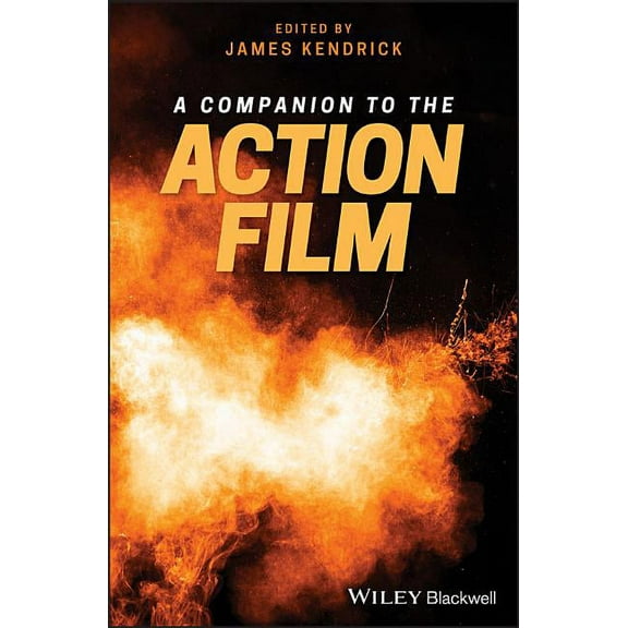 A Companion to the Action Film (Hardcover)
