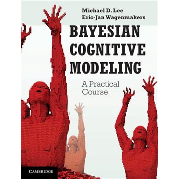 Pre-Owned Bayesian Cognitive Modeling: A Practical Course, (Paperback)