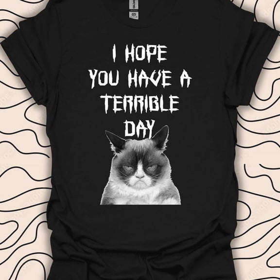 Grumpy Cat Shirt Terrible Day Gift Animal Lover Humor Graphic Cotton,for men and women up to 5XL