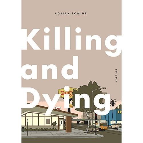Killing and Dying