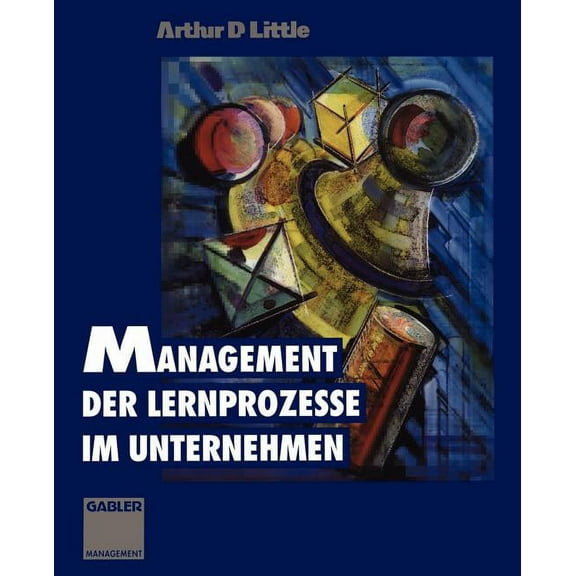 Management Der Lernprozesse Im Unternehmen, (Paperback)