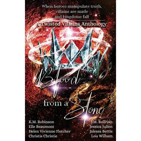 Blood From A Stone Twisted Villains Anthology, (Paperback)