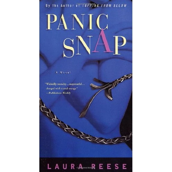 Pre-Owned Panic Snap: A Novel, 9780312242299, 0312242298, Hardcover, First Edition edition