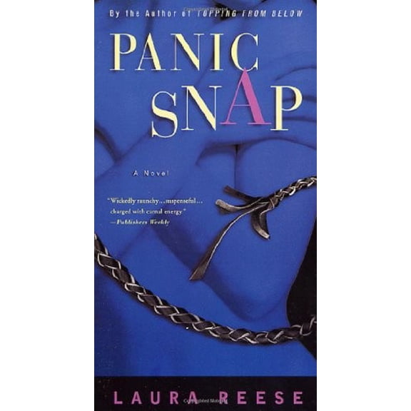 Pre-Owned Panic Snap: A Novel, 9780312242299, 0312242298, Hardcover, First Edition edition