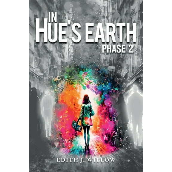In Hue's Earth: Phase 2, (Paperback)