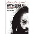 thumbnail image 1 of Pre-Owned Writing on the Wall: Selected Prison Writings of Mumia Abu-Jamal (Paperback) 0872866750 9780872866751, 1 of 1