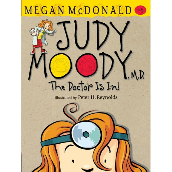 Judy Moody Judy Moody, M.D., Book 05, (Hardcover)