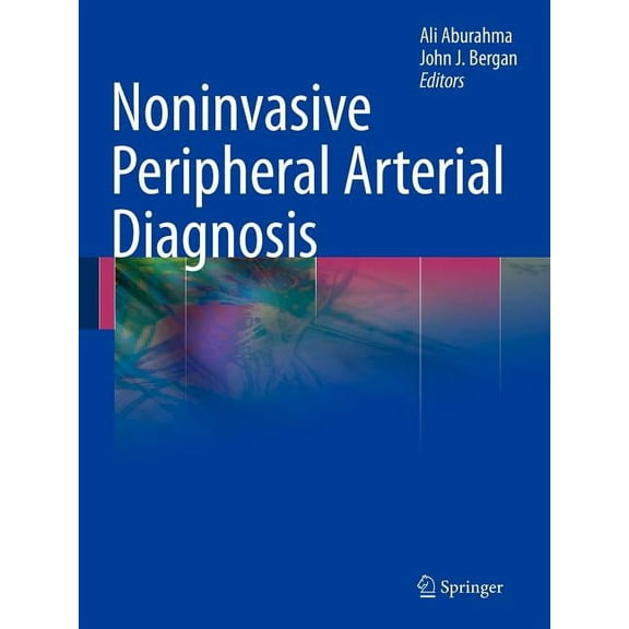 Noninvasive Peripheral Arterial Diagnosis, (Paperback)