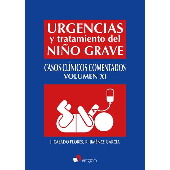 Urgencias y Tto. del Niño Grave: Casos Clínicos Comentados XI