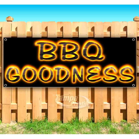 BBQ Goodness 13 oz Vinyl Banner With Metal Grommets