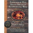 thumbnail image 1 of Pre-Owned Smokehouse Ham, Spoon Bread, & Scuppernong Wine: The Folklore and Art of Southern Appalachian Cooking (Hardcover) 1888952938 9781888952933, 1 of 1