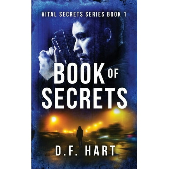Vital Secrets Book Of Secrets: Vital Secrets, Book One, Book 1, (Hardcover)