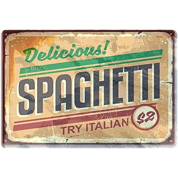 Tin Poster Metal Sign Retro Wall Decor S 12 X 8 Inch Delicious Spaghetti Meal Plaque Signs