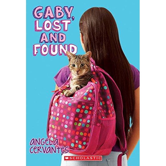 Gaby, Perdue et Trouvée