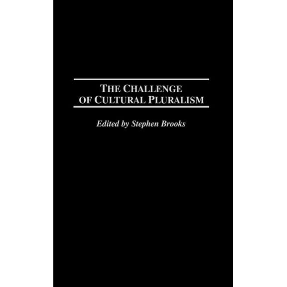 The Challenge of Cultural Pluralism, (Hardcover)