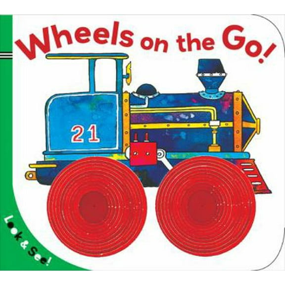 Pre-Owned Look & See: Wheels on the Go! (Board book) 140275826X 9781402758263