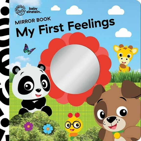 Baby Einstein: My First Feelings Mirror Book, (Board Book)