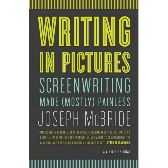 Pre-owned Writing in Pictures : Screenwriting Made (Mostly) Painless, Paperback by McBride, Joseph, ISBN 030774292X, ISBN-13 9780307742926