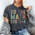 thumbnail image 2 of Do The Math 67 Funny Six Seven Unisex T-Shirt, Sizes S-5XL - Gategoo, 2 of 5