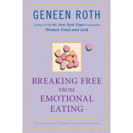 - Breaking Free from Emotional Eating