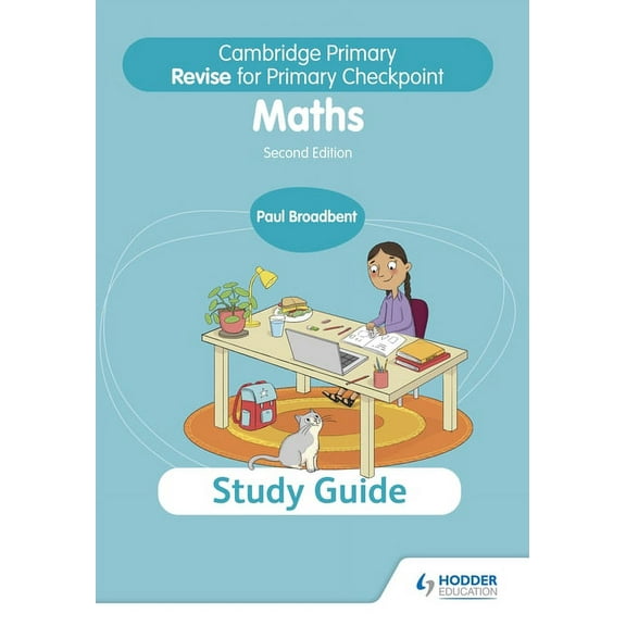 Cambridge Primary Revise for Primary Checkpoint Mathematics Study Guide 2nd Edition: Hodder Education Group, (Paperback)