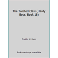 thumbnail image 1 of Pre-Owned The Twisted Claw (Hardy Boys, Book 18) (Paperback) 0448189186 9780448189185, 1 of 1