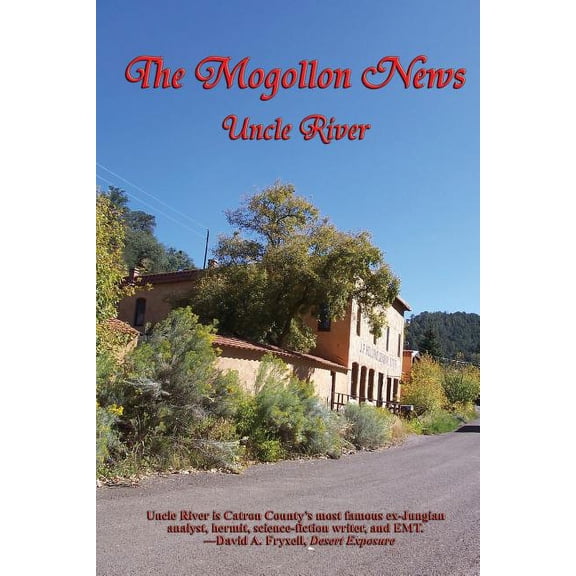 The Mogollon News (Paperback)